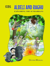 ANOKHA PITARA ALBELI AND RAGHU EXPLORING THE SUNDARBANS